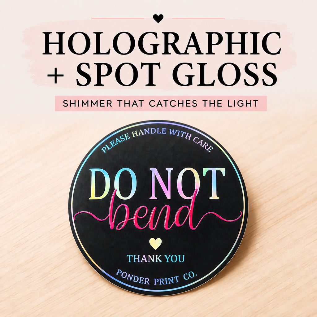 A round black custom Do Not Bend sticker with holographic and spot gloss printing, the words 'DO NOT bend' in pastel rainbow and pink script, shown on a light wood background with promotional text above.