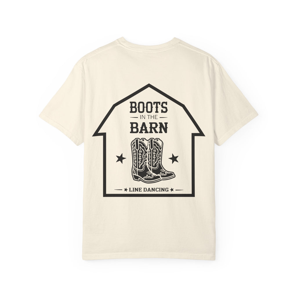 Boots in the Barn T-Shirt — Western Cowboy Boots Line Dancing Tee