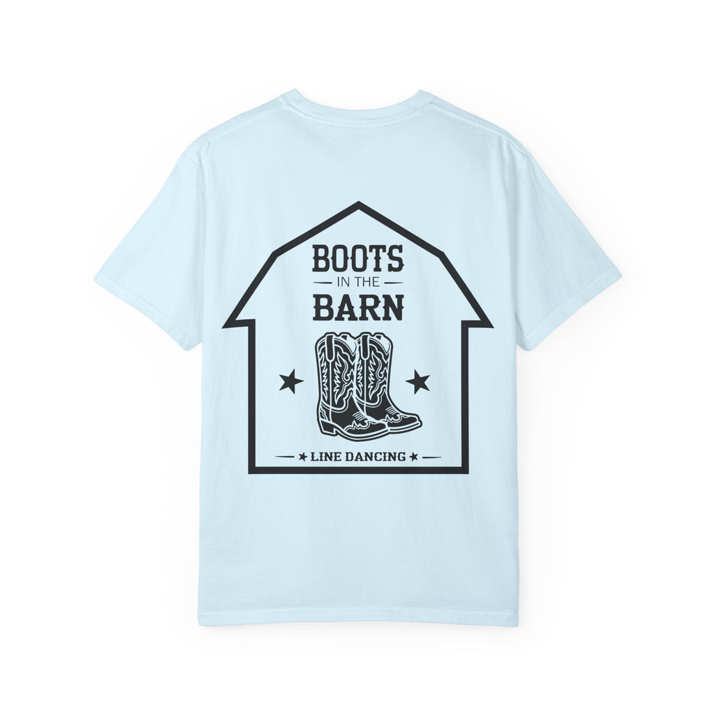 Boots in the Barn T-Shirt — Western Cowboy Boots Line Dancing Tee