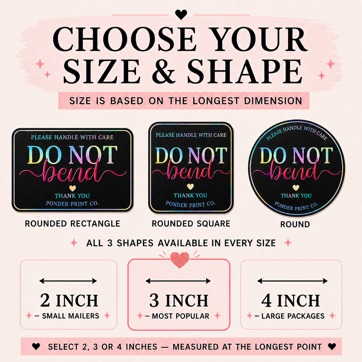 A size and shape selection chart for 'Do Not Bend' packaging stickers by Ponder Print Co. The graphic shows three sticker designs: rectangular, rounded square, and round, with dimensions labeled for 2-inch, 3-inch, and 4-inch sizes.